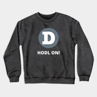 Dogecoin to the Moon HODL On Moon Design 1 Crewneck Sweatshirt